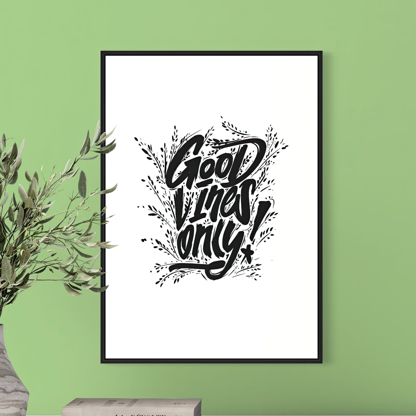 Good Vines Only Poster